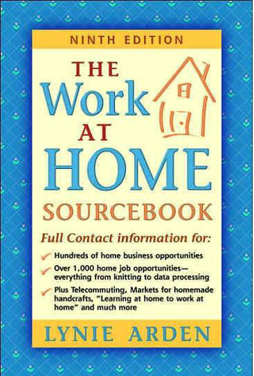 The Work at Home Source Book